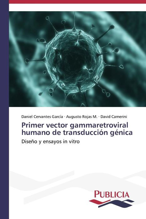 Primer Vector Gammaretroviral Humano De Transducción Génica