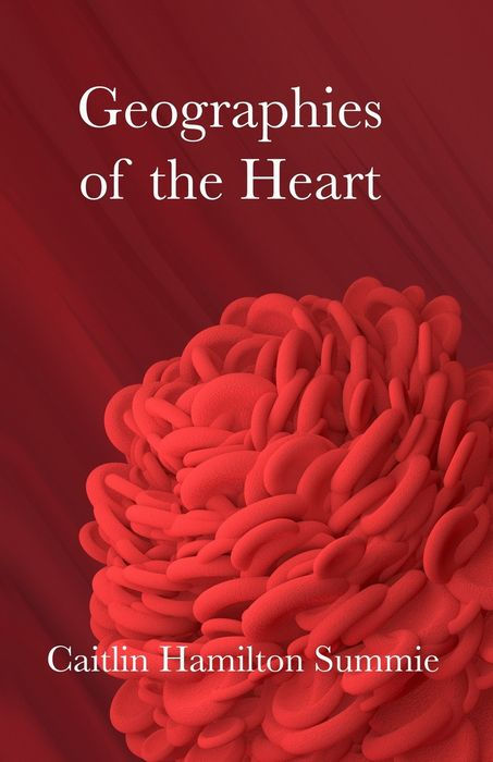 Geographies of the Heart