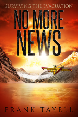 Surviving the Evacuation: No More News: Surviving the Evacuation