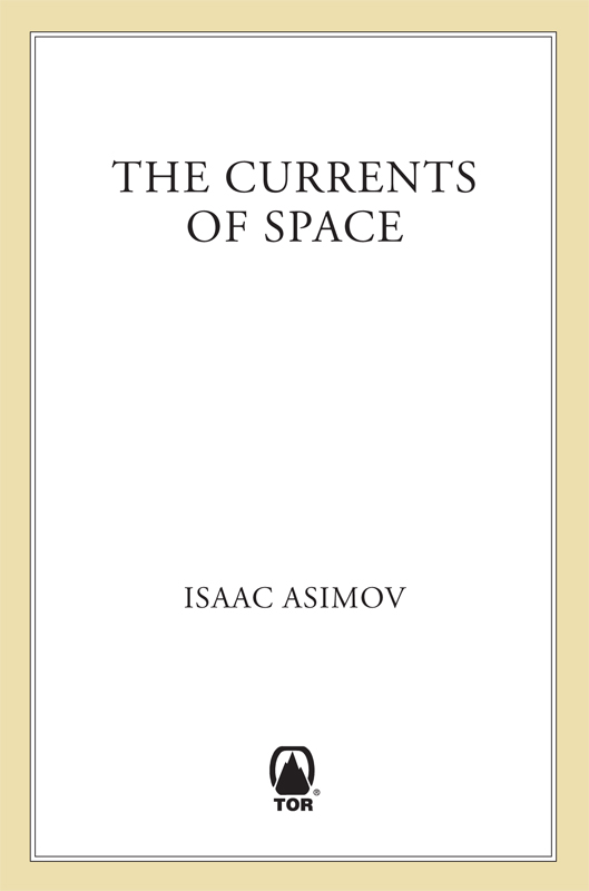 The Currents of Space