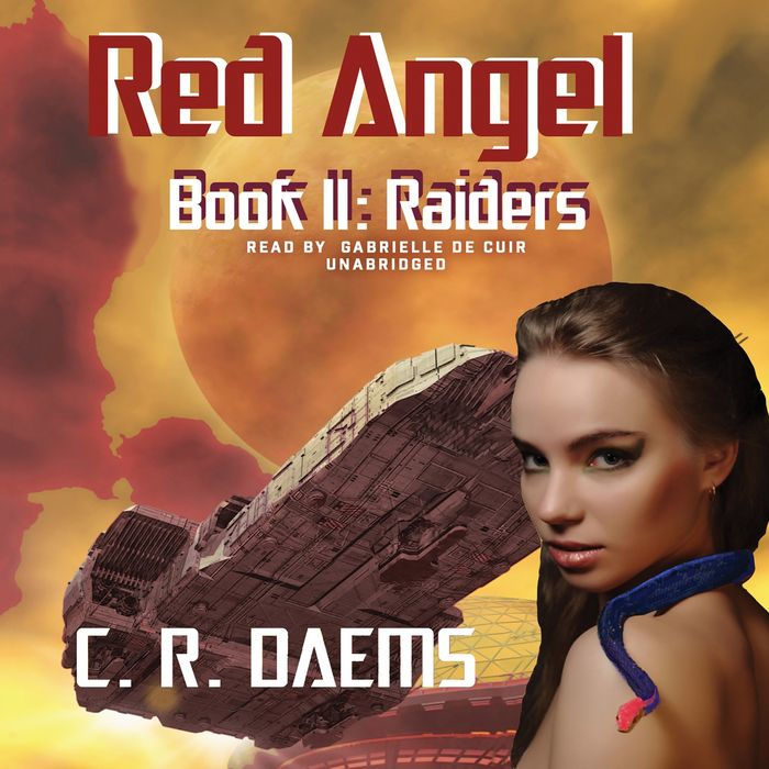 Red Angel: Book II: Raiders