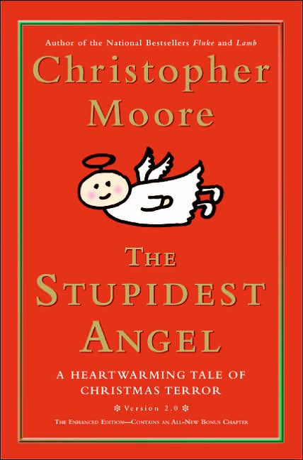 The Stupidest Angel: A Heartwarming Tale of Christmas Terror