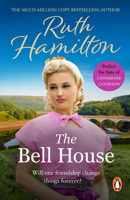 The Bell House: A Sweeping Novel of Power and Compassion From Bestselling Author Ruth Hamilton
