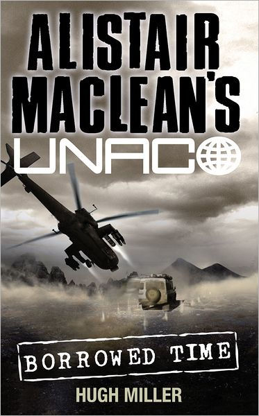 Borrowed Time (Alistair MacLean?s UNACO)