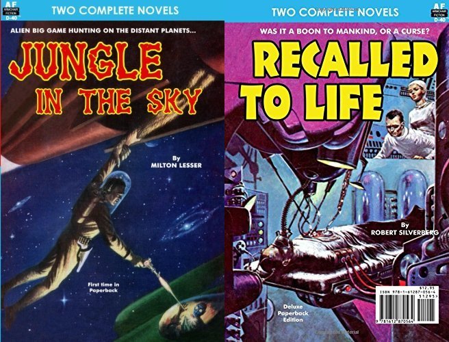 Jungle in the Sky & Recalled to Life