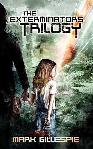 The Exterminators Trilogy: The Complete Post-Apocalyptic Horror Box Set