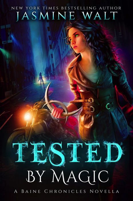 Tested by Magic (A Baine Chronicles Novella)