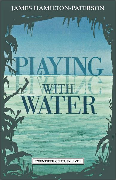 Playing With Water: Passion and Solitude on a Philippine Island