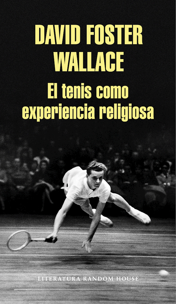 El Tenis Como Experiencia Religiosa / on Tennis
