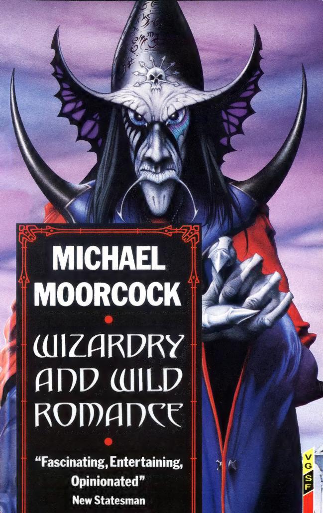 Wizardry and Wild Romance: A Study of Epic Fantasy