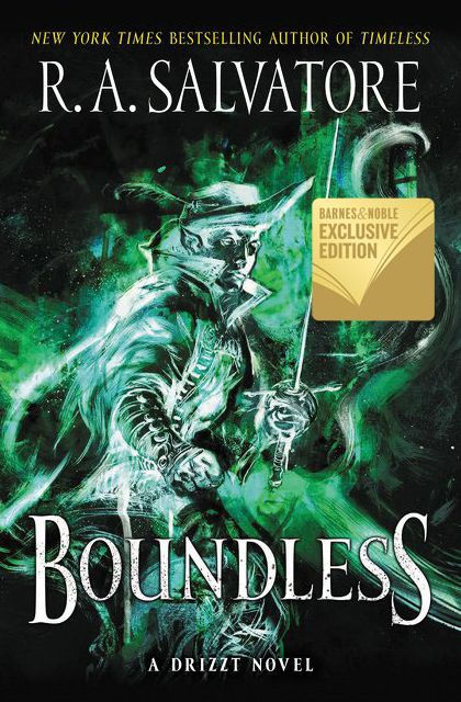 Boundless (B&N Exclusive Edition) (Legend of Drizzt: Generations #2)