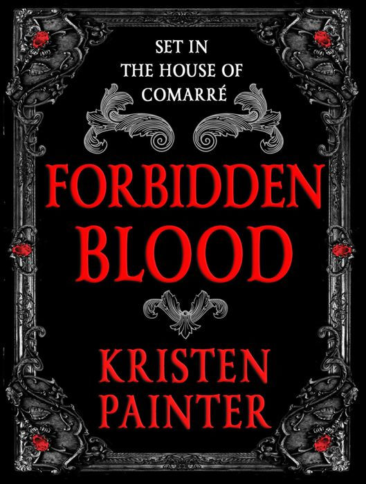 Forbidden Blood: A House of Comarre Novella