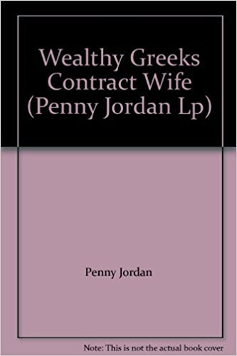 The Wealthy Greek's Contract Wife