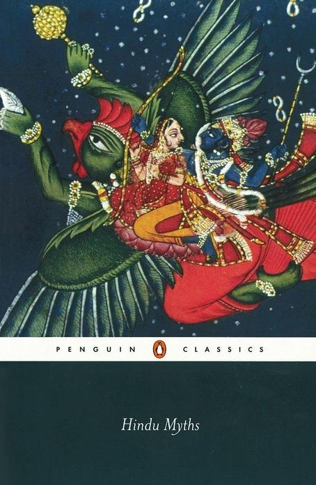 Hindu Myths: A Sourcebook Translated From the Sanskrit