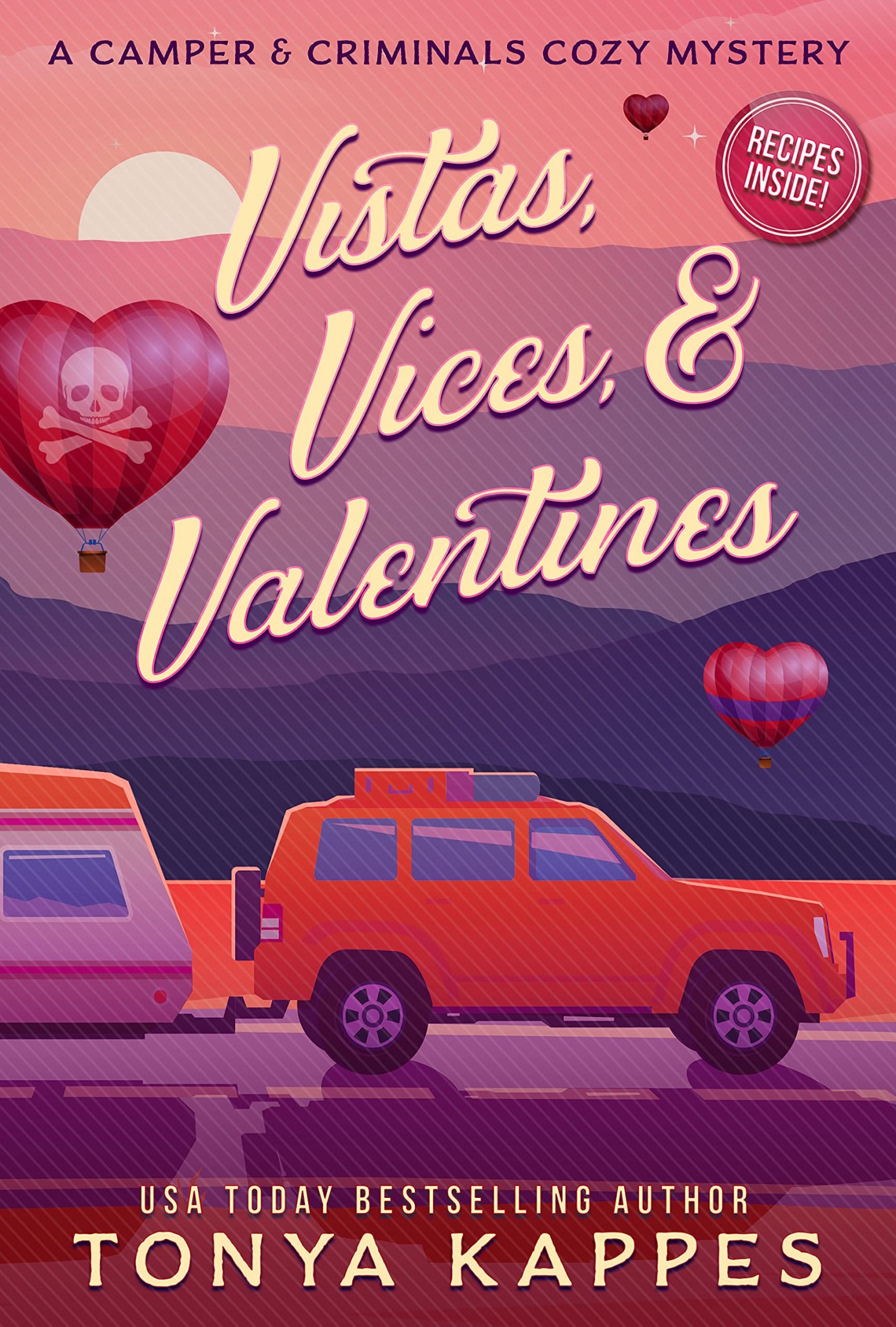 Vistas, Vices, & Valentines