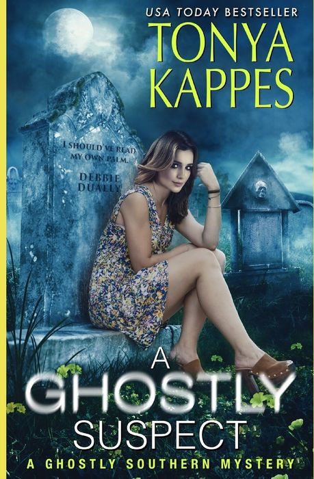 A Ghostly Suspect: A Ghostly Southern Mystery (Ghostly Southern Mysteries)