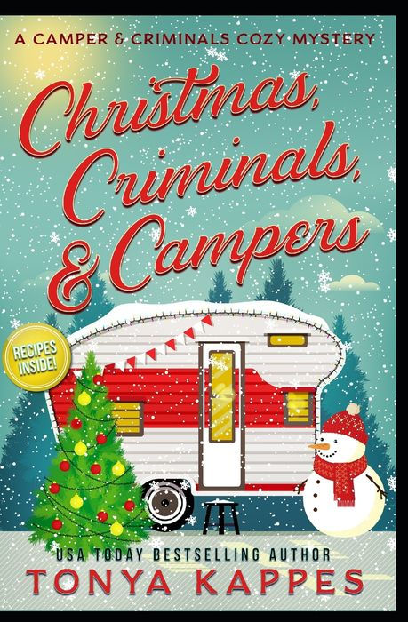Christmas, Criminals, and Campers