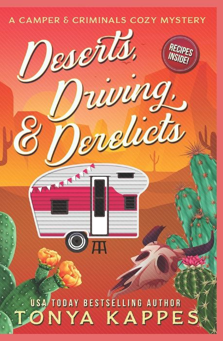 Deserts, Driving, and Derelicts