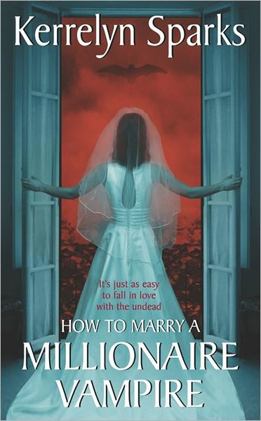How to Marry a Millionaire Vampire