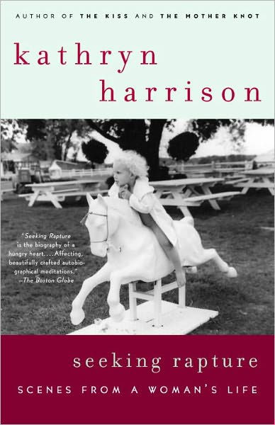 Seeking Rapture: Scenes From a Woman's Life