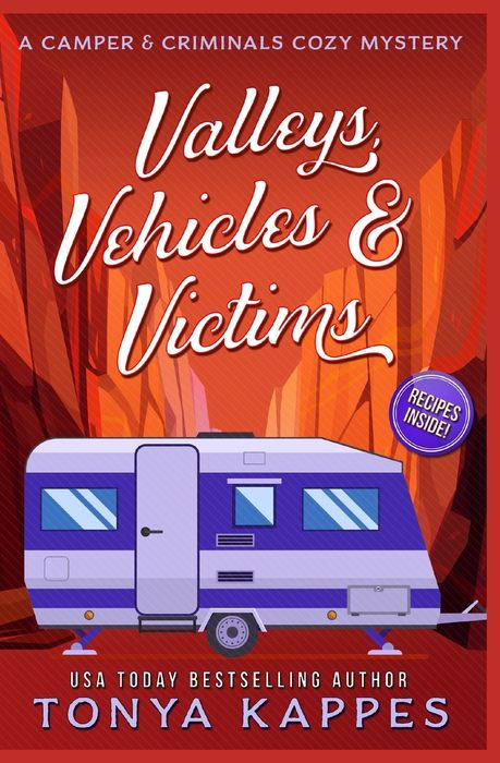 Valleys, Vehicles & Victims: A Camper & Criminals Cozy Mystery Series