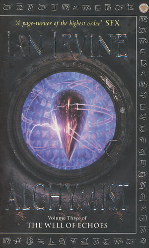 Alchymist: The Well of Echoes: Volume Three