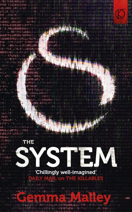 The System (The Killables Book Three)