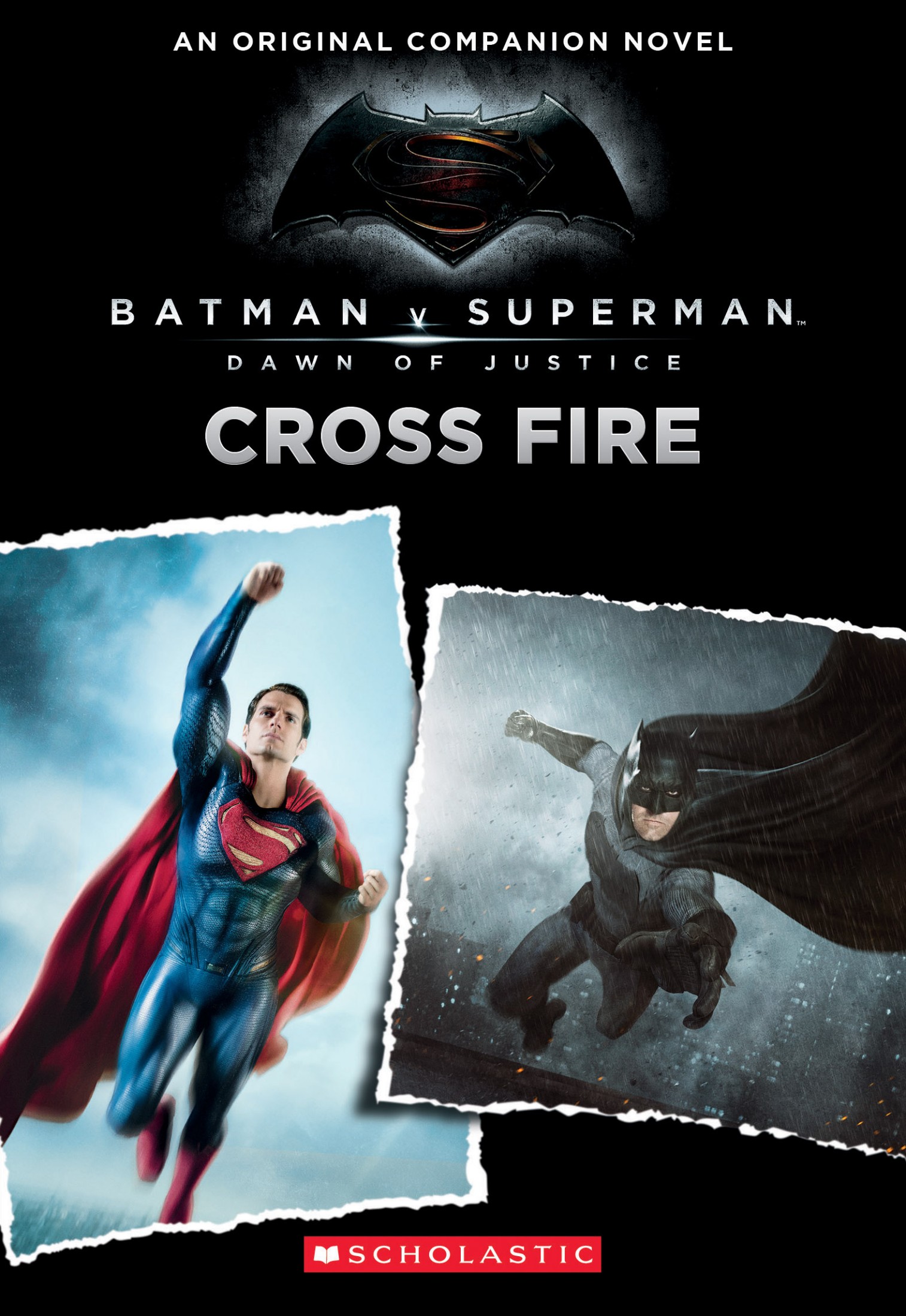 Batman v Superman: Dawn of Justice: Cross Fire