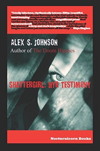 Shattergirl: Hyr Testimony