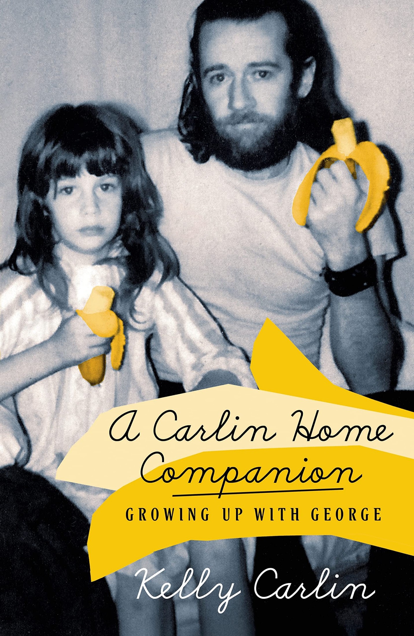 A Carlin Home Companion: Growing Up With George
