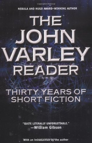 The John Varley Reader
