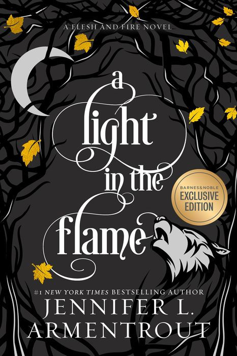 A Light in the Flame (B&N Exclusive Edition)