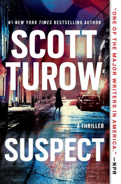 Suspect: The Scandalous New Crime Novel From the Godfather of Legal Thriller