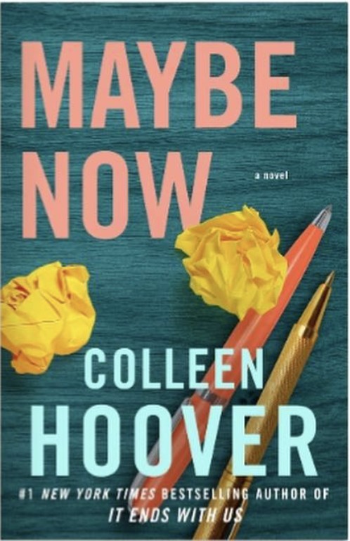 Maybe Now: A Novel