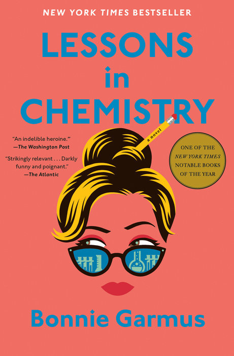 Lessons in Chemistry (B&N Book of the Year)