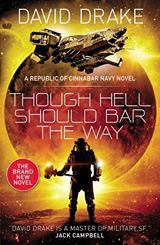 Though Hell Should Bar the Way: