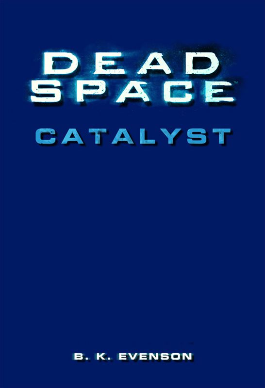 Dead Space: Catalyst