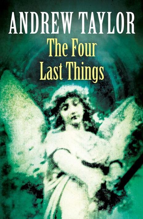 The Four Last Things (The Roth Trilogy, Book 1)