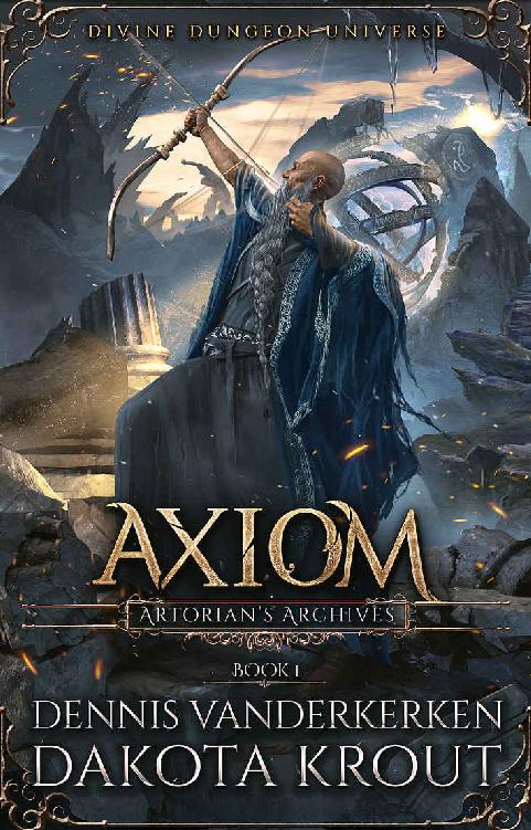 Axiom: A Divine Dungeon Series