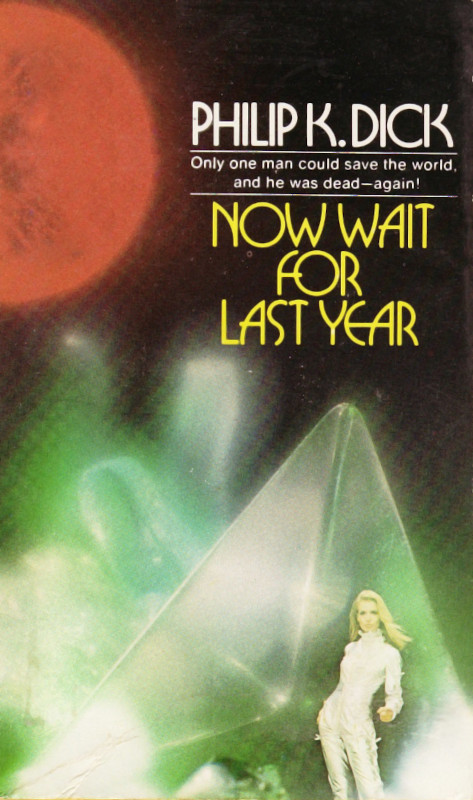 Now Wait for Last Year