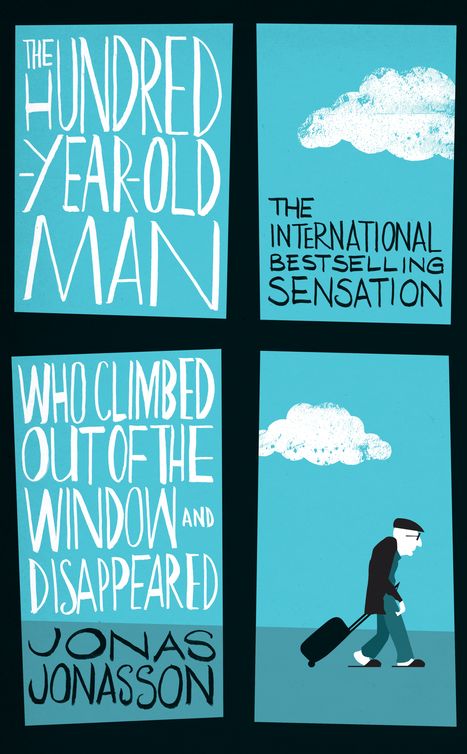 The Hundred-Year-Old Man Who Climbed Out of the Window and Disappeared by Jonas Jonasson (Trivia-On-Books)