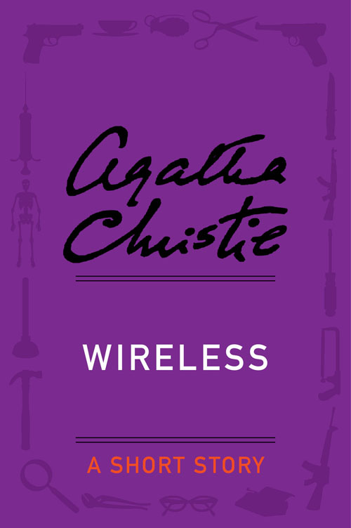 Wireless: A Short Story