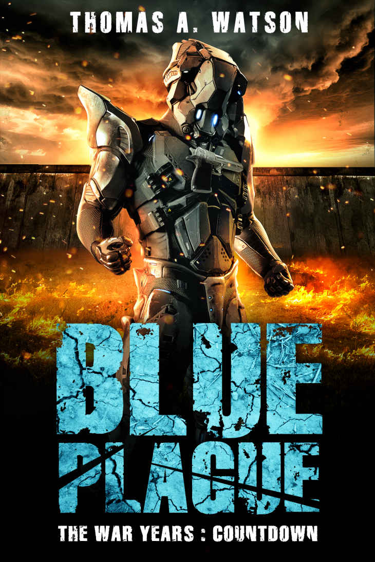 Blue Plague: The War Years - Countdown (Book 8)