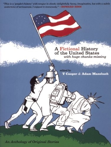 A Fictional History of the United States