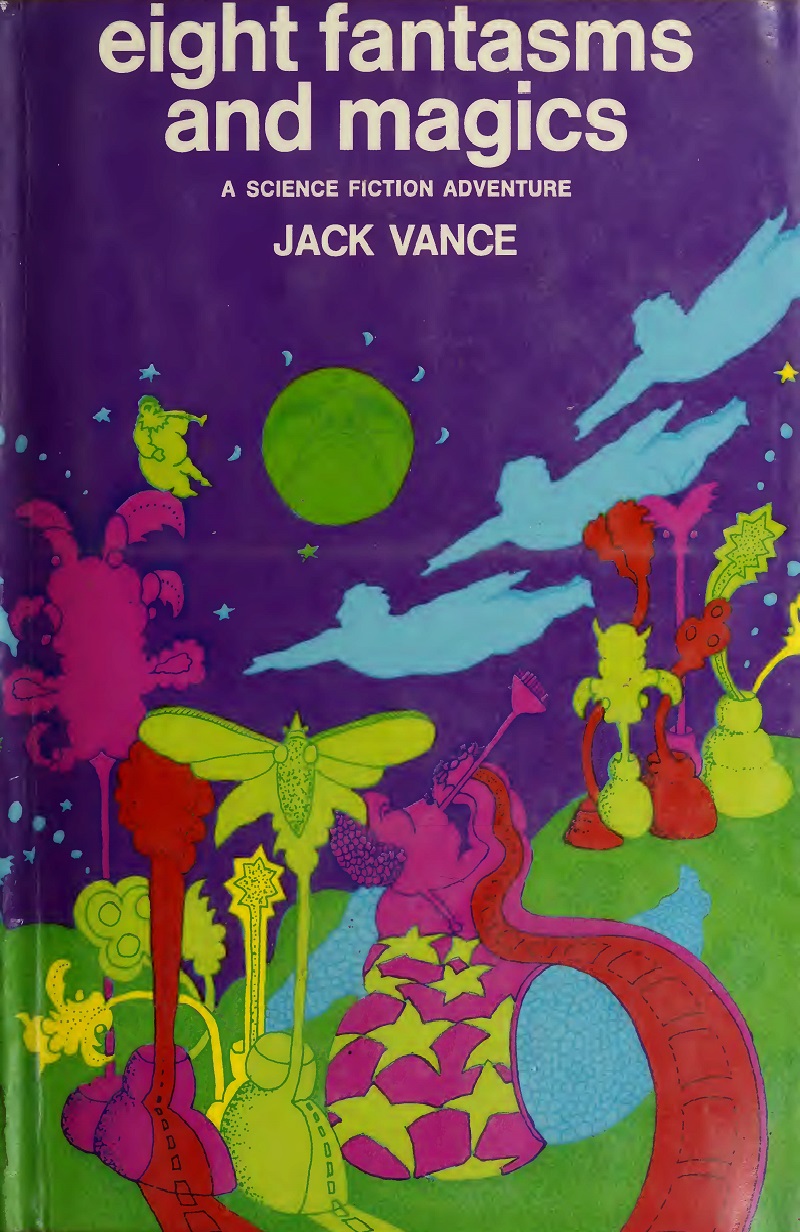 Eight Fantasms and Magics: A Science Fiction Adventure