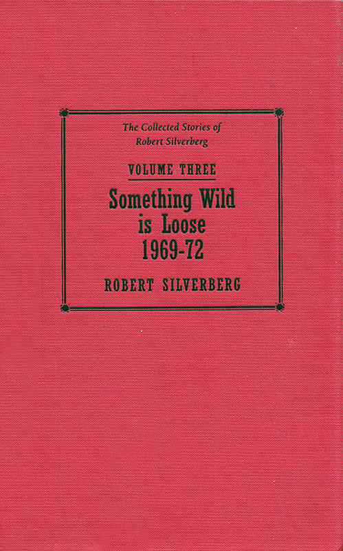 Something Wild Is Loose, 1969-72