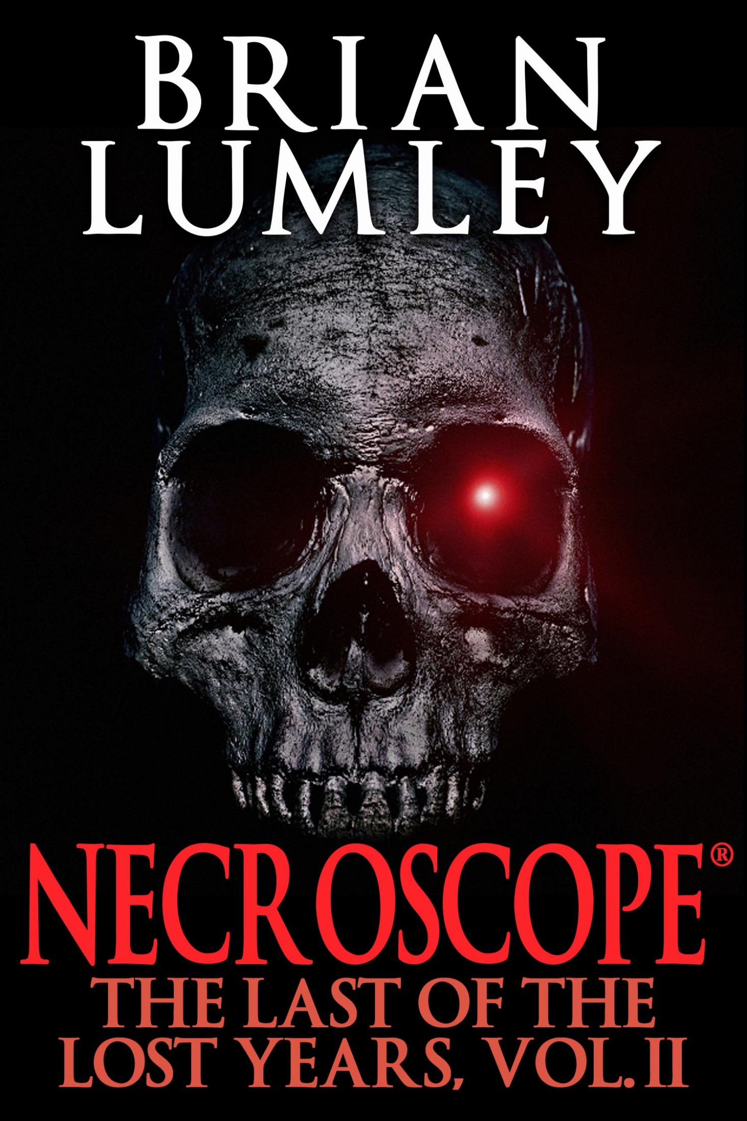 Necroscope: The Last of the Lost Years, Vol. II