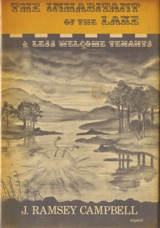 The Inhabitant of the Lake and Less Welcome Tenants