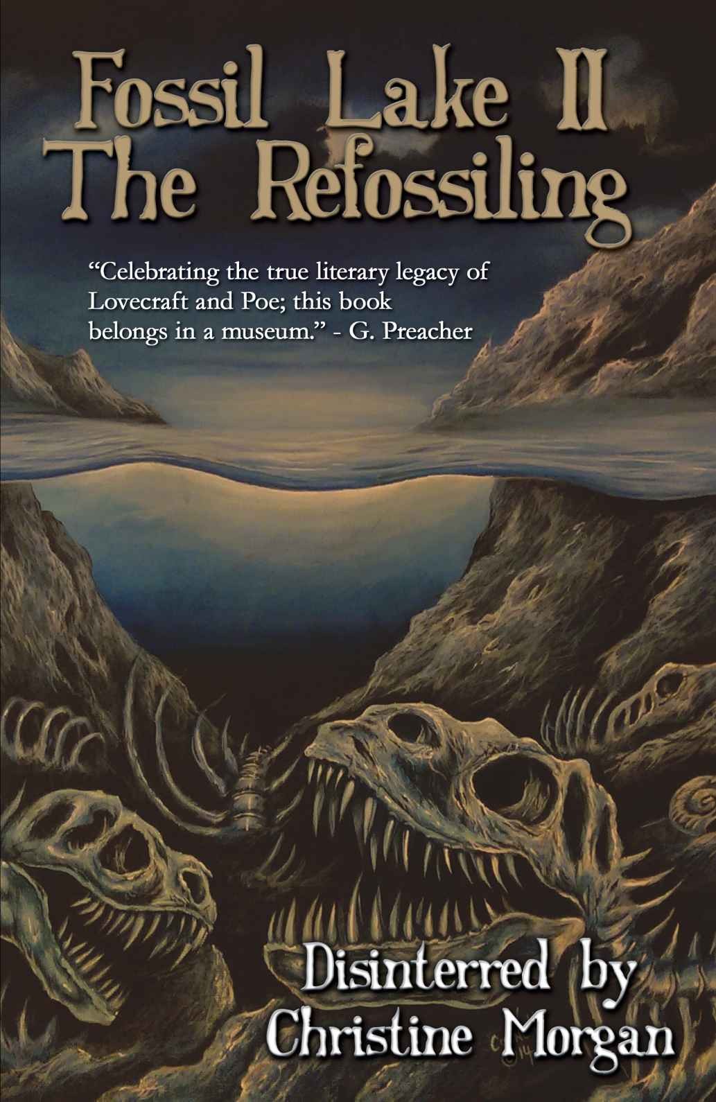 Fossil Lake II: The Refossiling