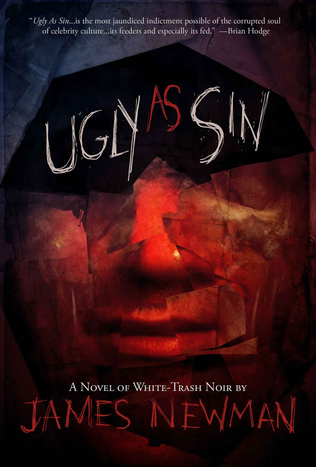 Ugly as Sin